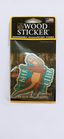"I Love Beer like no Otter" Wood Sticker